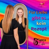Bianca Erbe - Für Liebe gibt es kein Rezept